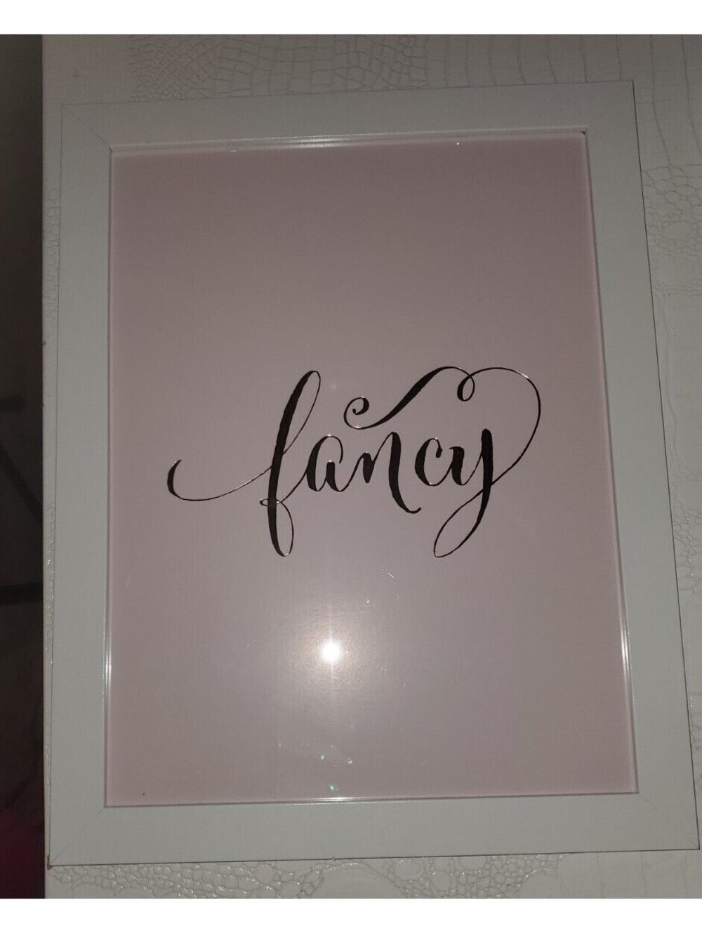'FANCY' PINK BACKGROUND WHITE FRAMED INSPIRATION QUOTE ART 13"x10.5"